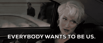 miranda priestly saying everybody wants to be us 