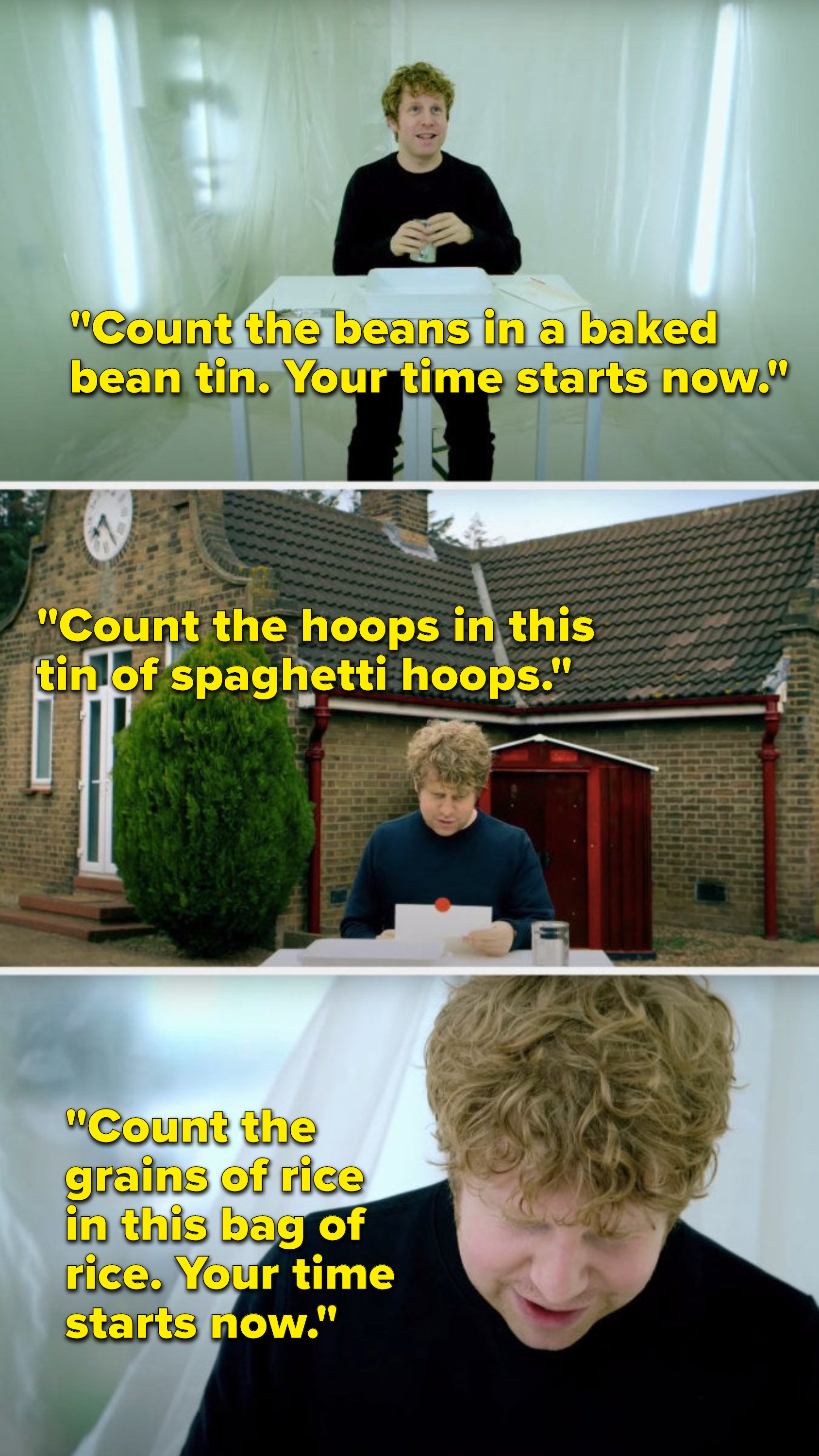 Josh Widdicombe gets the tasks, &quot;Count the beans in a baked bean tin; your time starts now; count the hoops in this tin of spaghetti hoops, and count the grains of rice in this bag of rice; your time starts now&quot;