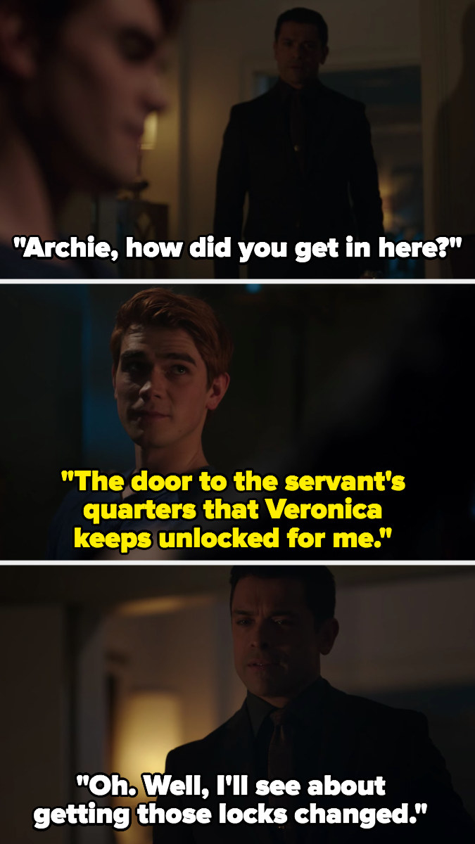 Hiram asks Archie how he got in here, says he&#x27;ll &quot;get those locks changed&quot;