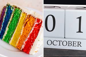A rainbow cake and a sign that says October 1