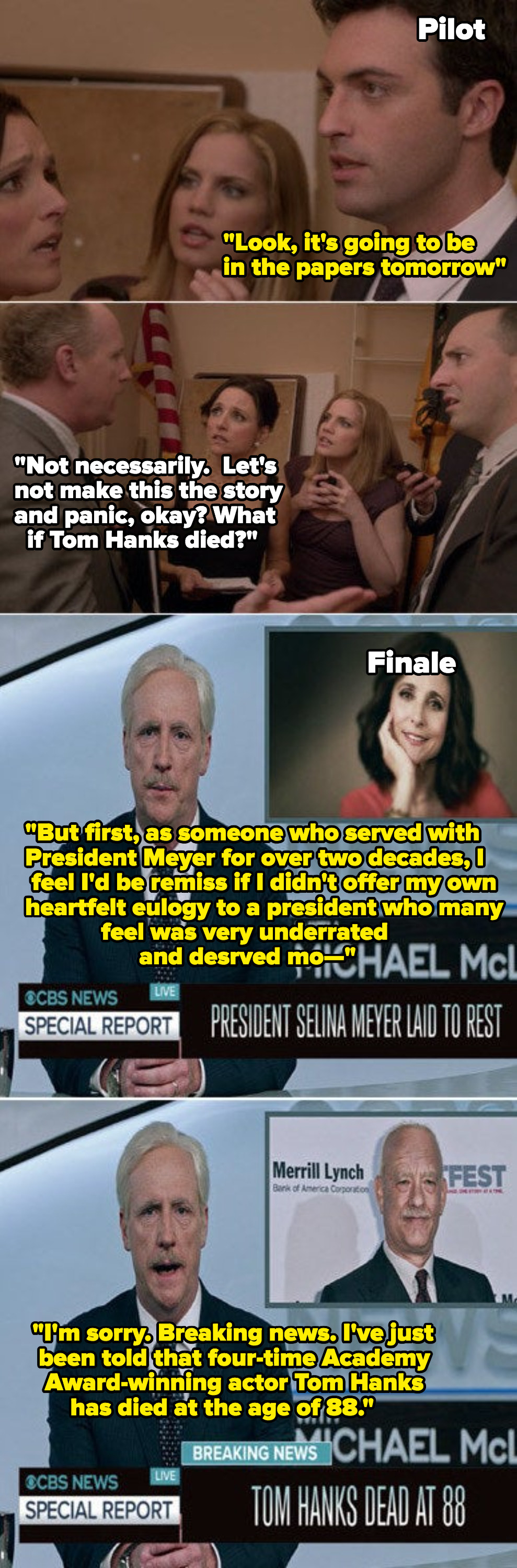 The news on TV about Selina&#x27;s death being interrupted with breaking news of Tom Hanks&#x27; death