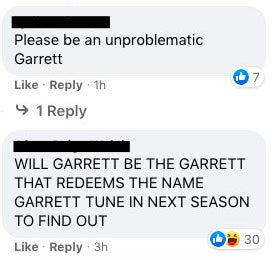 One person said &quot;Please be unproblematic Garret&quot;