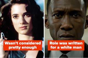 Winona Ryder in Heathers labeled "Wasn't considered pretty enough" and Mahershala Ali in true detective labeled "role was written for a white man"