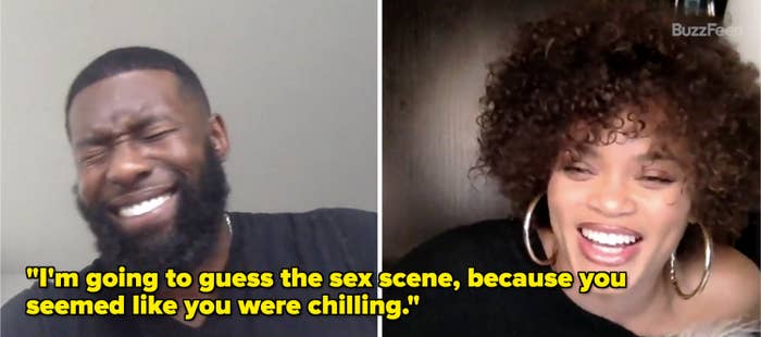 Andra says, "I'm going to guess the sex scene, because you seemed like you were chilling"