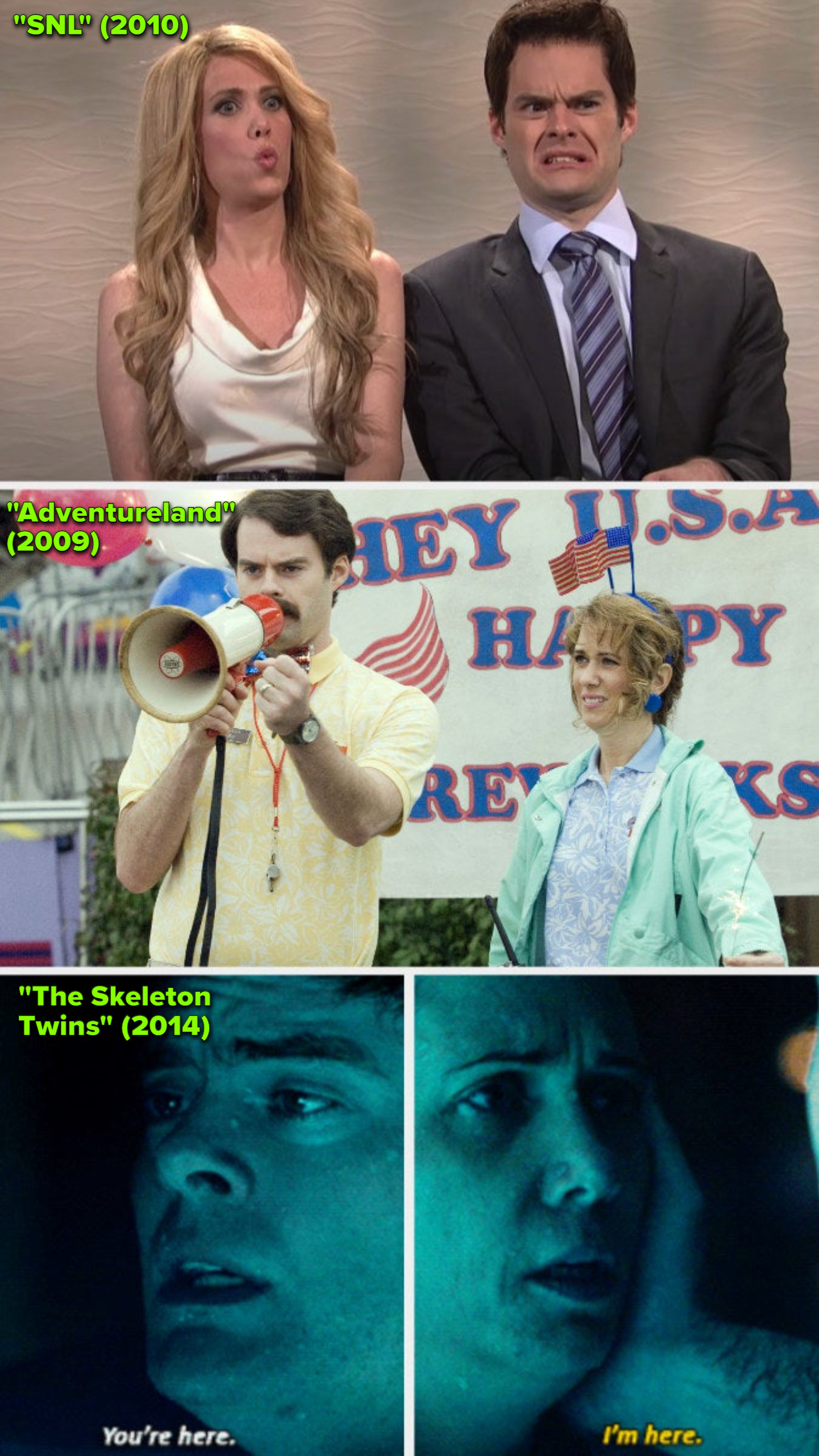 Hader and Wiig on "SNL;" Hader and Wiig in "Adventureland;" Hader and Wiig in "The Skeleton Twins"
