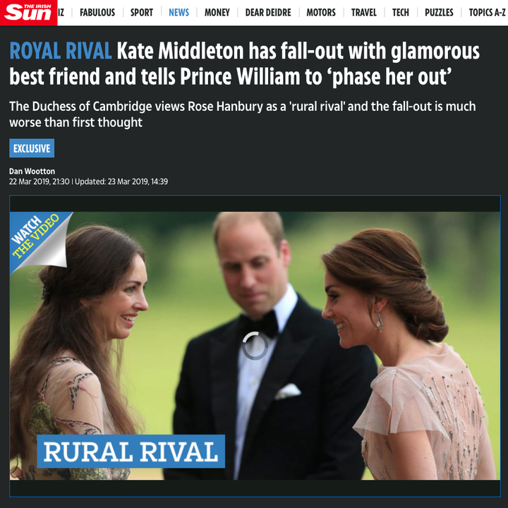 ROYAL RIVAL: Kate Middleton has fall-out with glamorous best friend and tells Prince William to ‘phase her out’ / The Duchess of Cambridge views Rose Hanbury as a 'rural rival' and the fall-out is much worse than first thought