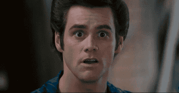 A gif of Jim Carrey from Ace Ventura going &quot;whoa!&quot;
