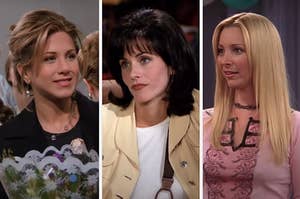 Rachel, Monica and Phoebe from "Friends"