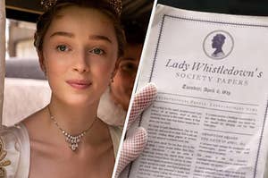 Phoebe Dynevor as Daphne Bassett in the show "Bridgerton" and a copy of Lady Whistledown's society papers from "Bridgerton."