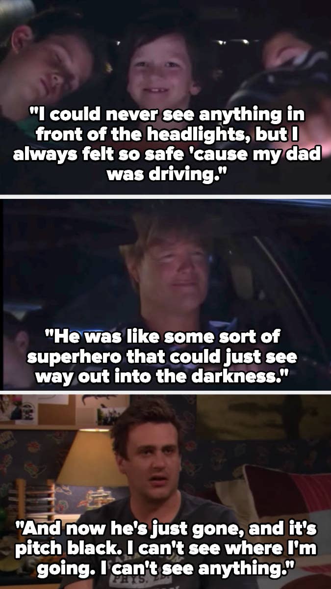 Marshall tells Ted about driving with his dad as a kid, and how it seemed he could see in the darkness, saying &quot;And now he&#x27;s just gone, and it&#x27;s pitch black. I can&#x27;t see where I&#x27;m going. I can&#x27;t see anything&quot;