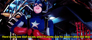 Cap tells Black Widow &quot;There&#x27;s only one God, ma&#x27;am, and I&#x27;m pretty sure he doesn&#x27;t dress like that&quot;