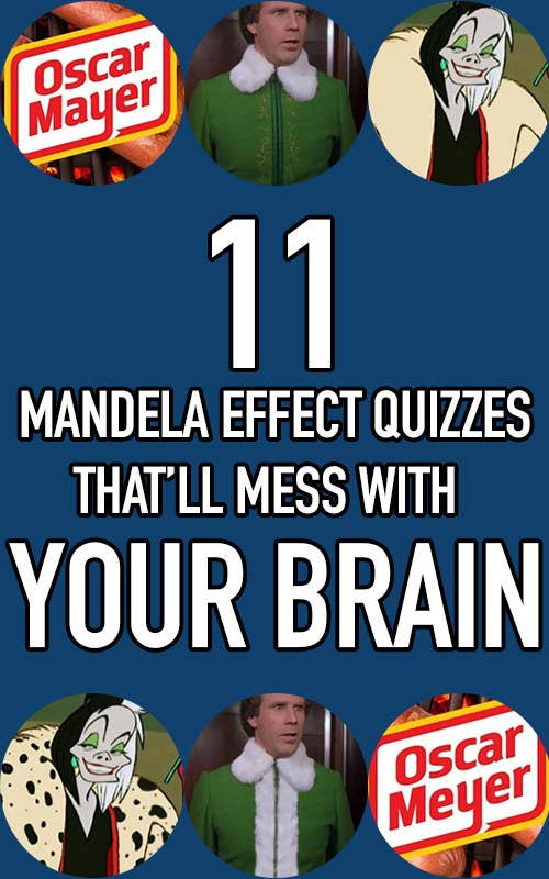 11 Mandela Effect quizzes that&#x27;ll mess with your brain