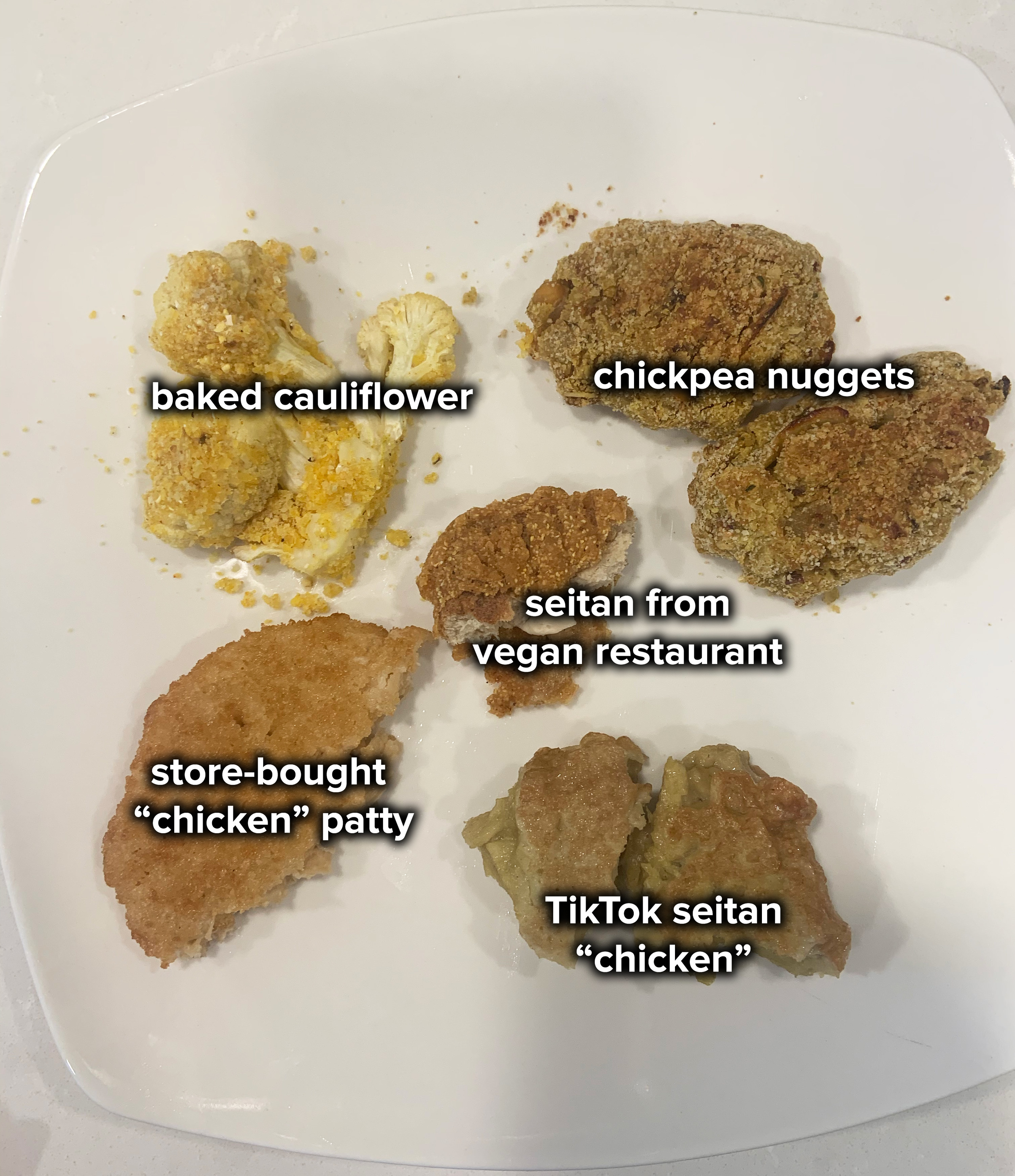 baked cauliflower, chickpea nuggets, seitan from a vegan restaurant, store-bought &quot;chicken&quot; patties, and TikTok seitan &quot;chicken&quot;
