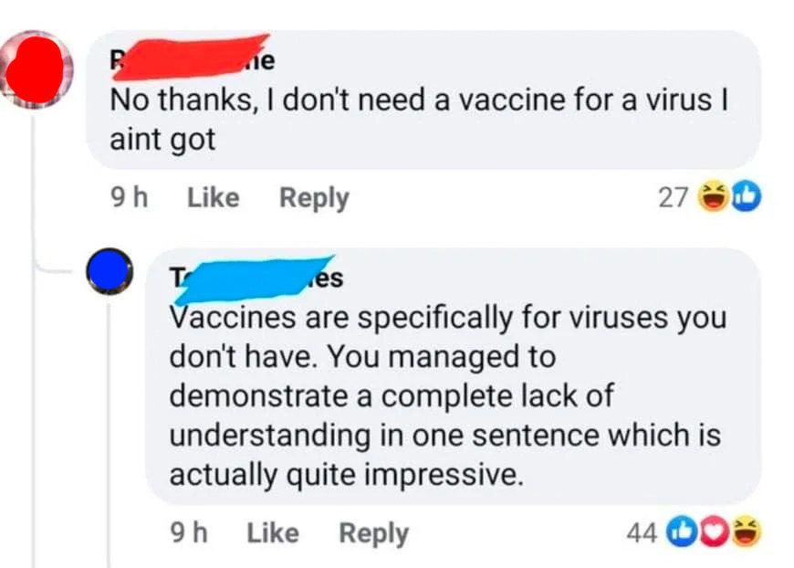 facebook conversation where someone says i don&#x27;t need a vaccine for a disease i don&#x27;t have and someone responds and says that the point of a vaccine