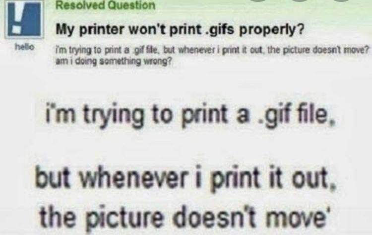 yahoo answers question where someone is trying to print a gif