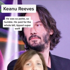 Annie says Keanu was polite, humble, and tipped very well
