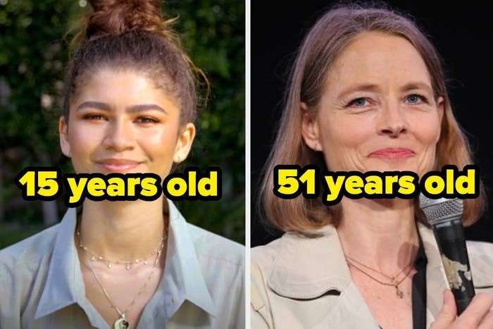 Side-by-side images of Zendaya with the words &quot;15 years old&quot; and Jodie Foster with the words &quot;51 years old&quot; over top 