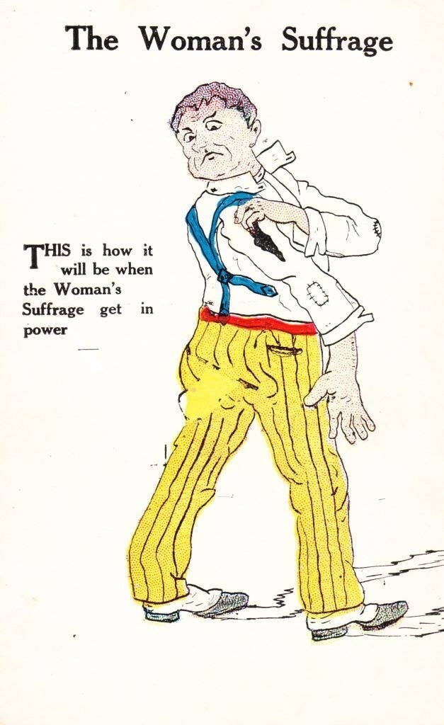 A man wearing wrinkled clothes, with, &quot;This is how it will be when the Woman&#x27;s Suffrage gets in power&quot; written next to him