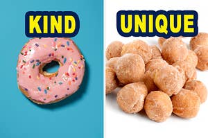 a sprinkle donut meaning you're kind hearted and donut holes meaning you're a unique person
