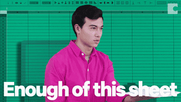 Guy facepalming in front of an Excel sheet background with the caption &quot;enough of this sheet&quot;
