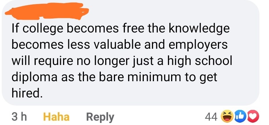 comment says if college becomes free jobs will no longer require a high school diploma to get hired