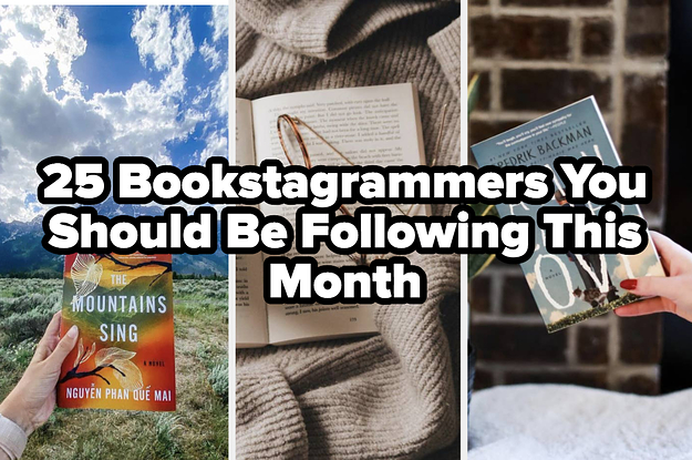 25 Bookstagrammers You Should Be Following This Month