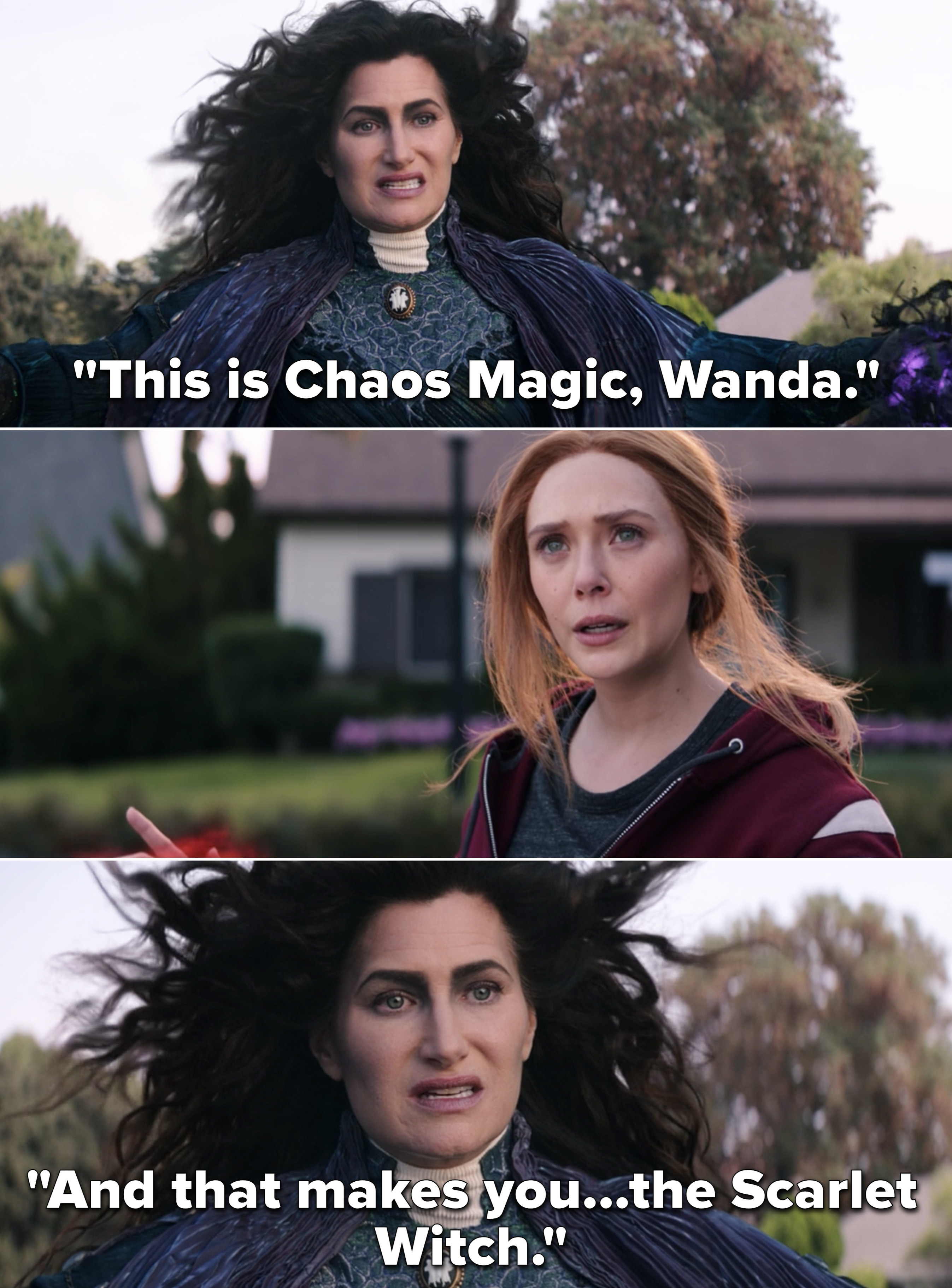 Agatha telling Wanda, &quot;This is Chaos Magic, Wanda. And that makes you...the Scarlet Witch&quot;