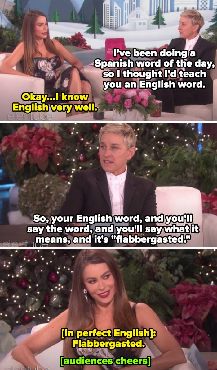 Degeneres asking Vergara to pronounce "Flabbergasted" and Vergara responding in perfect English