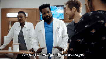 Dr. Austin confirming that he&#x27;s an above-average doctor