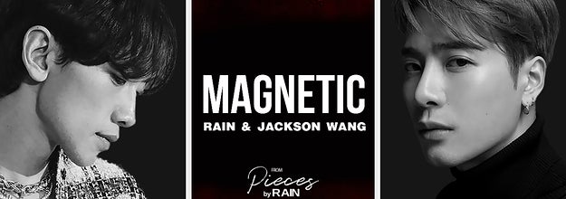 Rain and Jackson Wang with the album cover for their single magnetic