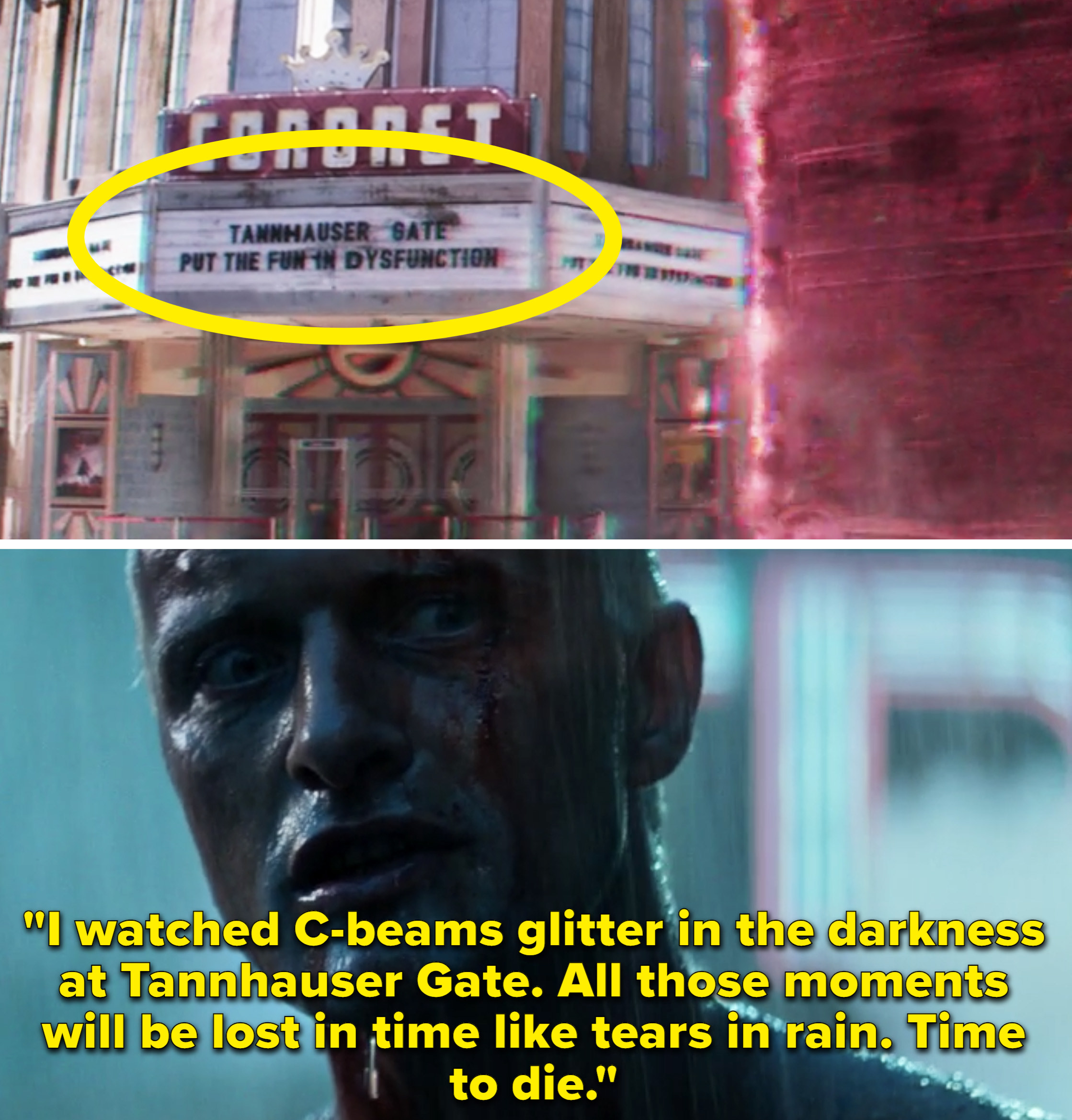 Roy from Blade Runner saying that he watched &quot;C-beams glitter in the darkness at Tannhauser Gate&quot;