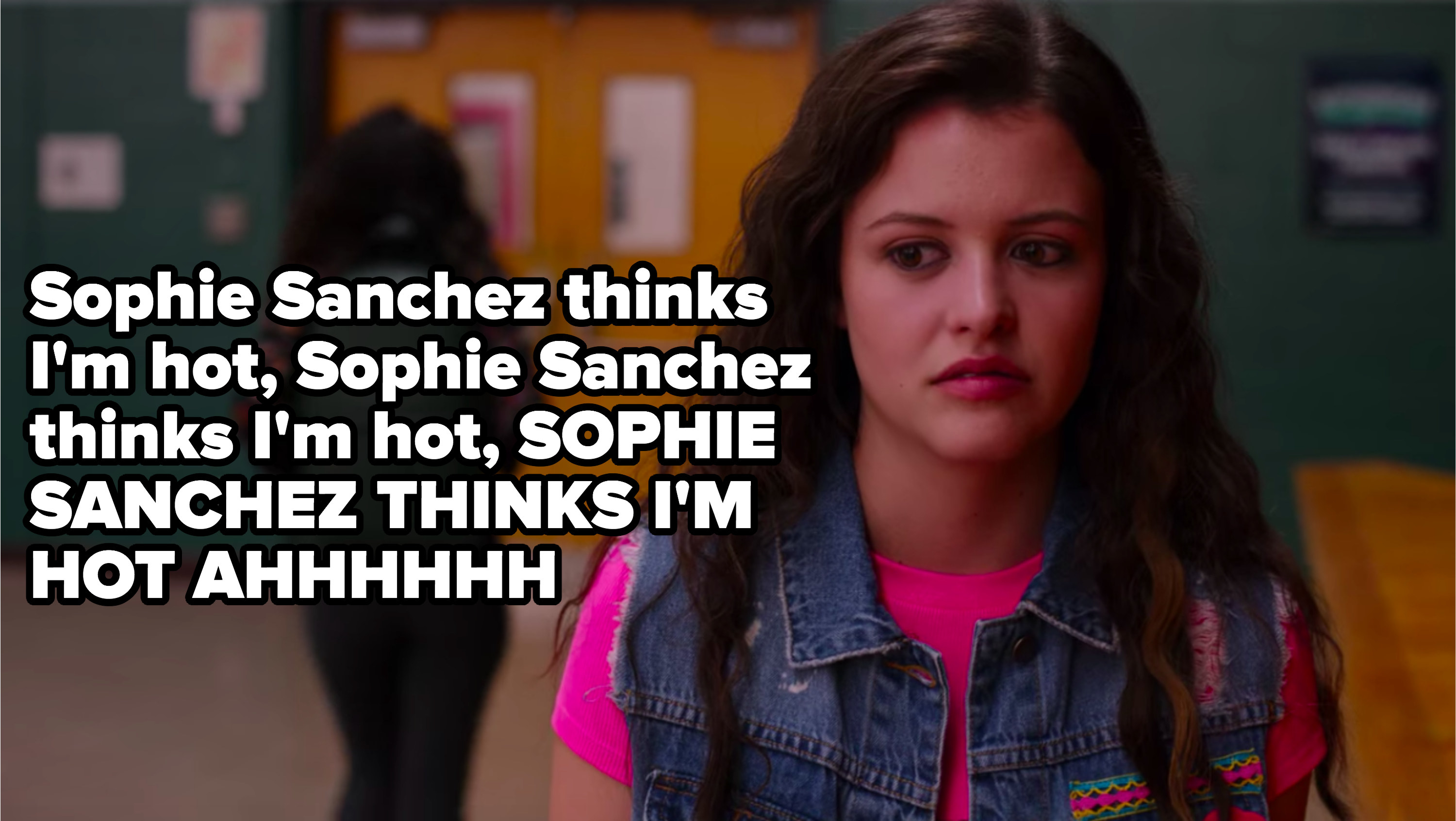 Max captioned: &quot;Sophie Sanchez thinks I&#x27;m hot, ahhhh!&quot;