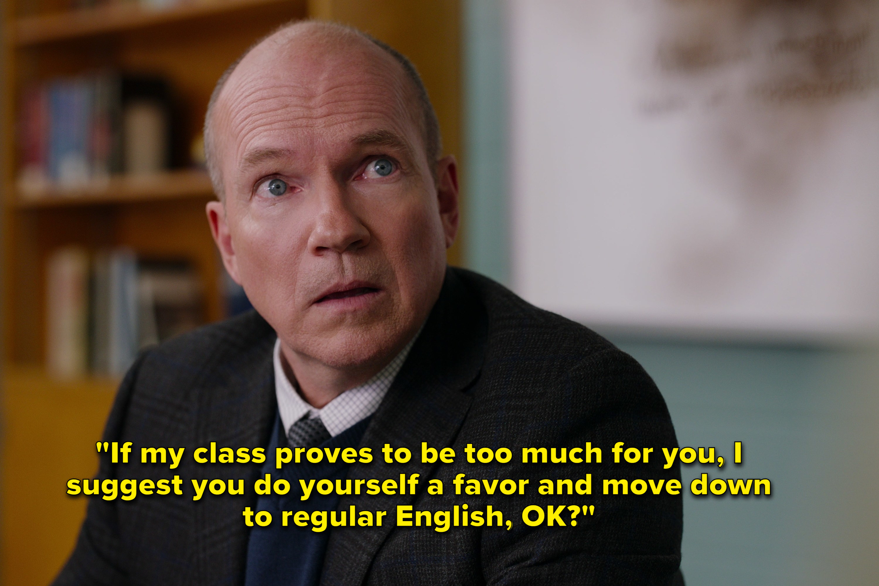 Mr. Gitten tells Ginny: &quot; if my class proves to be too much for you, I suggest you do yourself a favor and move down to regular English, OK?&quot;