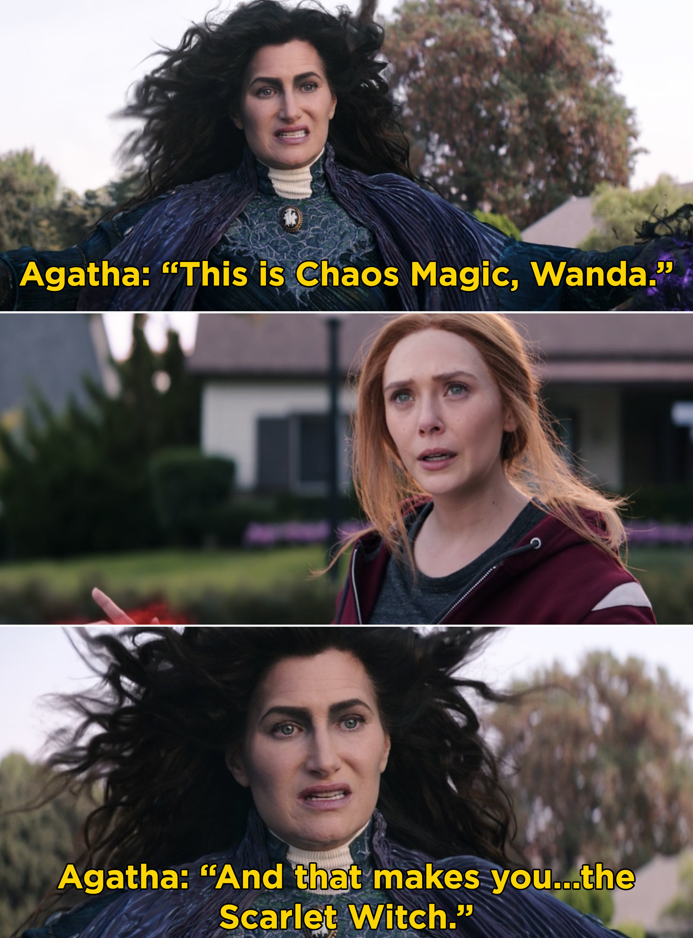 Agathat telling Wanda, &quot;This is Chaos Magic, Wanda. And that makes you...the Scarlet Witch&quot;