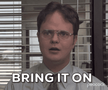 Gif of Dwight from The Office saying &quot;Bring it on&quot;