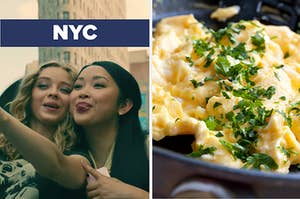 Lara Jean in NYC on the left and scrambled eggs on the right