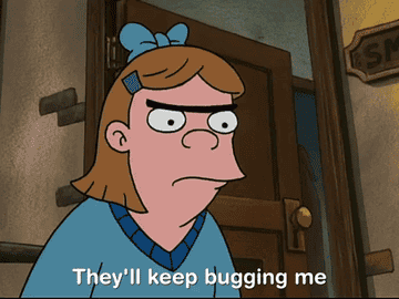 Gif of animated character thinking &quot;They&#x27;ll keep bugging me&quot; 