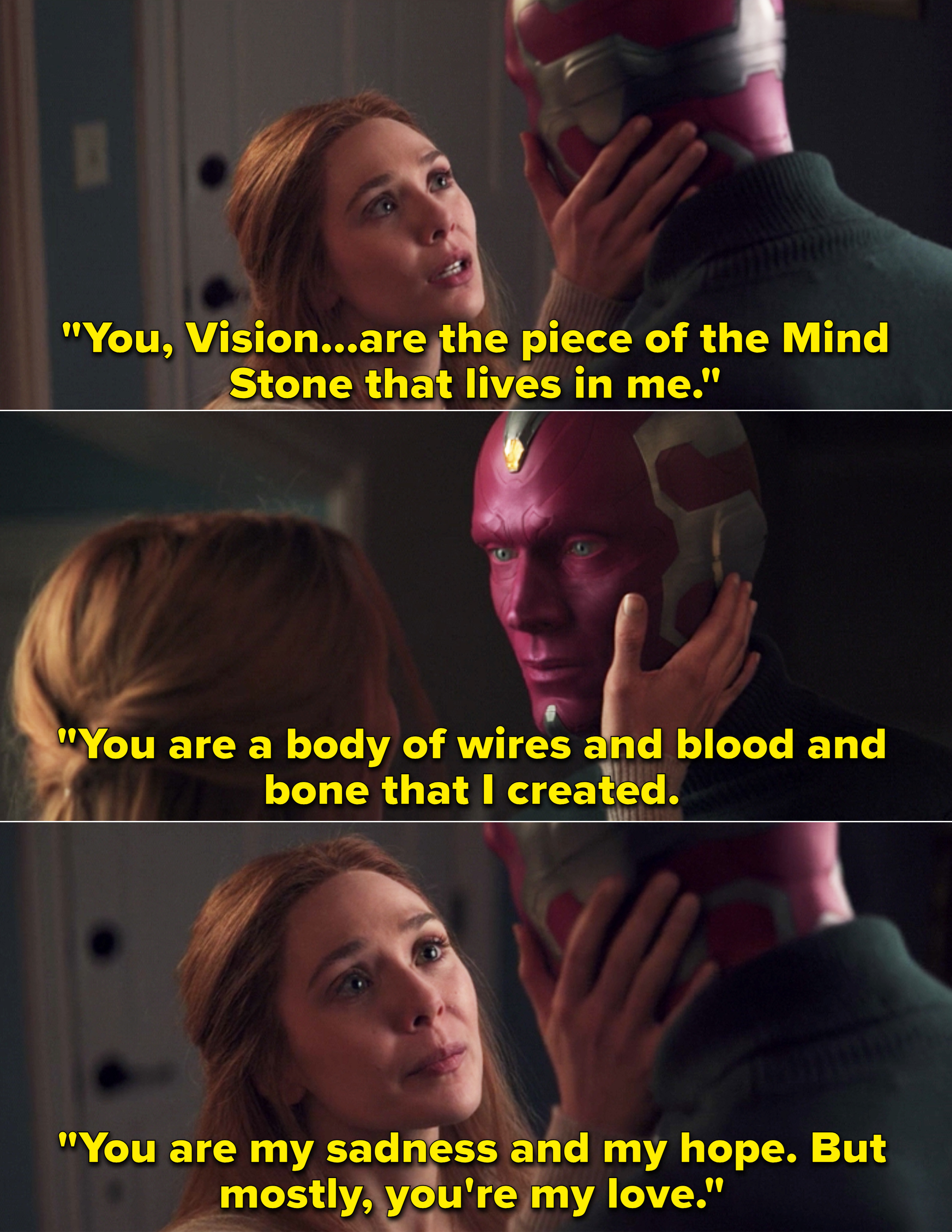 Wanda telling Vision, &quot;You are my sadness and my hope. But mostly, you&#x27;re my love&quot;