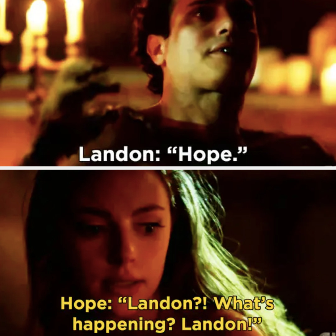 Hope: &quot;Landon?! What&#x27;s happening? Landon!&quot;