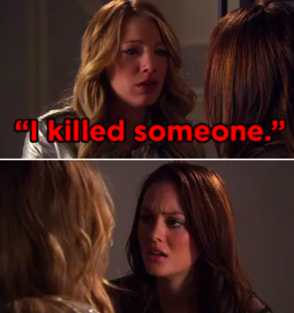 Serena to Blair: &quot;I killed someone&quot;