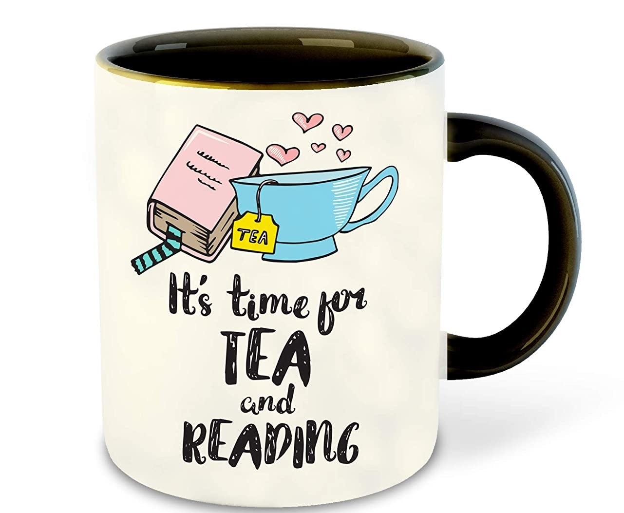 A mug that says &quot;It&#x27;s time for tea and reading&quot; on its side.