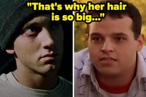 Eminem from "8 Mile" is on the left with Damian from "Mean Girls" on the right labeled, "That's why her hair is so big..."