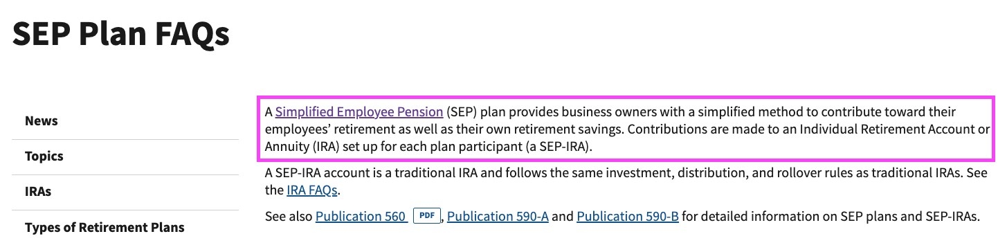 SEP stands for Simplified Employee Pension