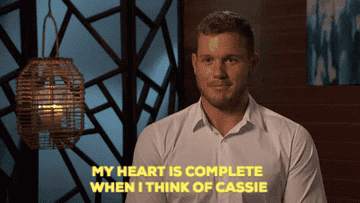 Colton talking about his love of Cassie