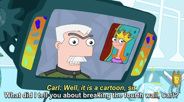 Carl: &quot;Well, it is a cartoon, sir&quot; Monogram: &quot;What did I tell you about breaking the fourth wall, Carl?&quot;
