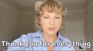 Taylor saying thank you for everything