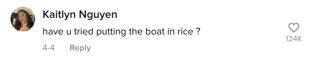 have u tried putting the boat in rice?