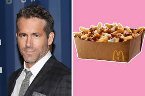 On the left, Ryan Reynolds, and on the right, some poutine from McDonald's