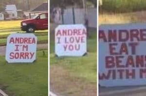 Andrea I'm sorry, I love you, eat beans with me signs