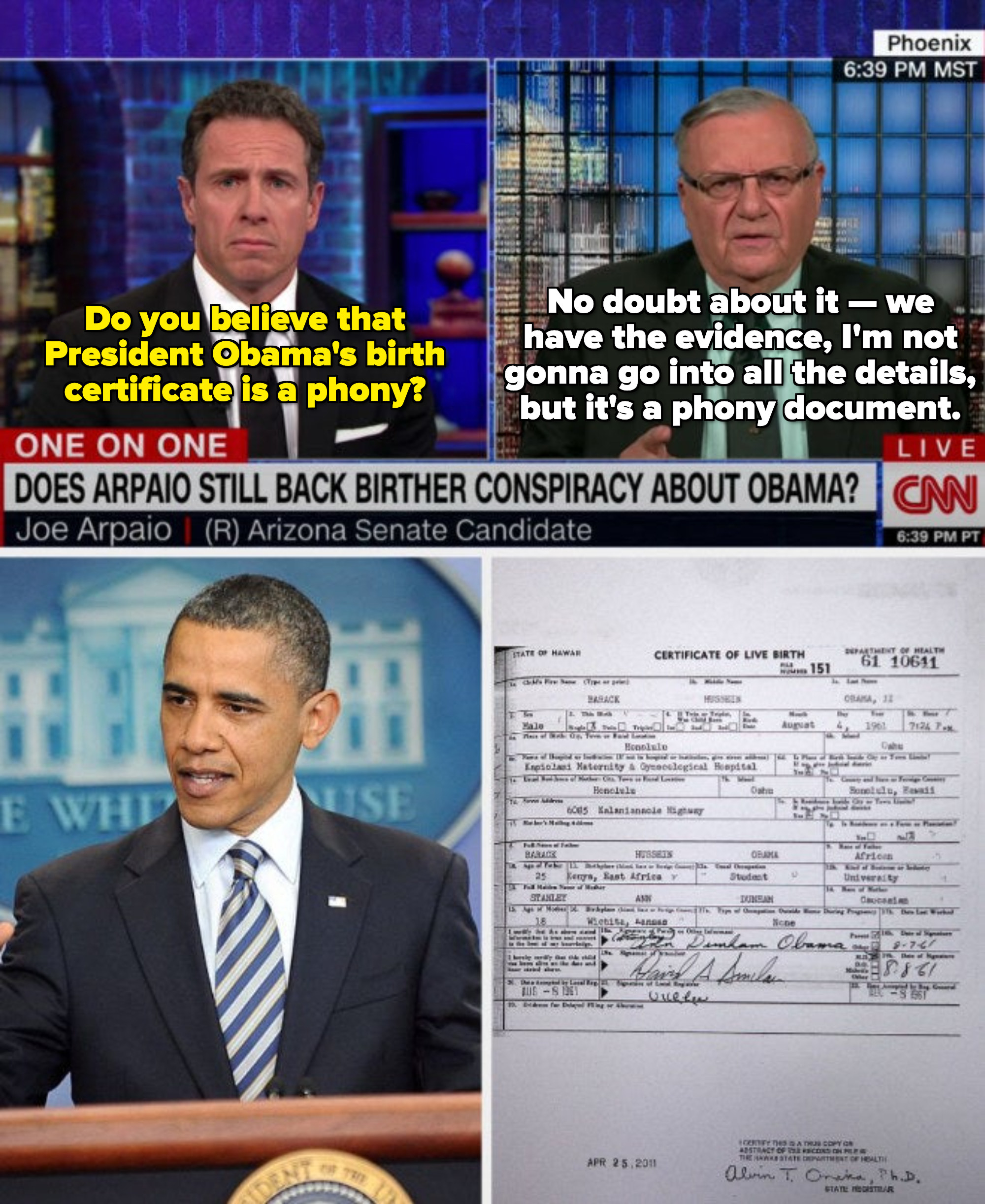 Joe Arpaio telling CNN Obama&#x27;s certificate was fake: &quot;We have the evidence, I&#x27;m not gonna go into all the details, but it&#x27;s a phony document&quot;